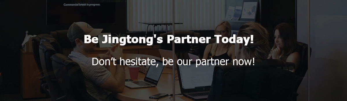Be Jingtong Intelligent Technology's Partner Be Jingtong Intelligent Technology's Partner